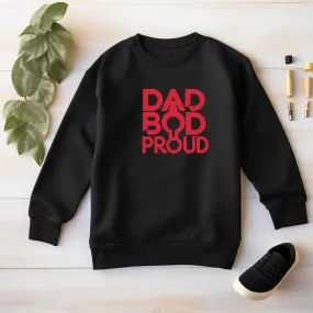 Dad Bod Sweatshirt