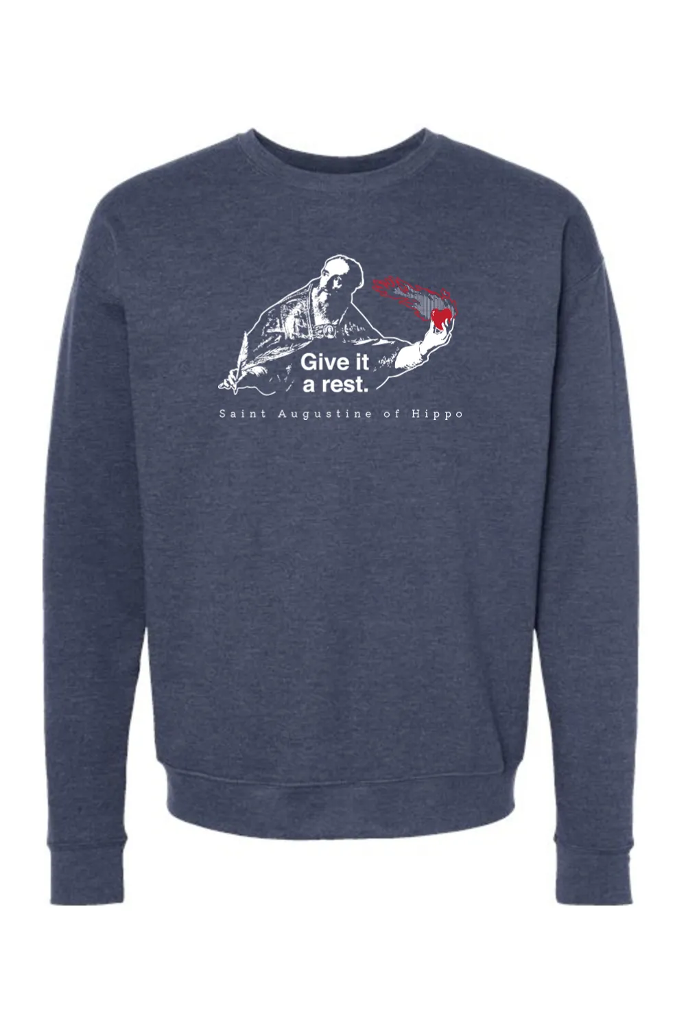 Give It a Rest - St. Augustine Crewneck Sweatshirt