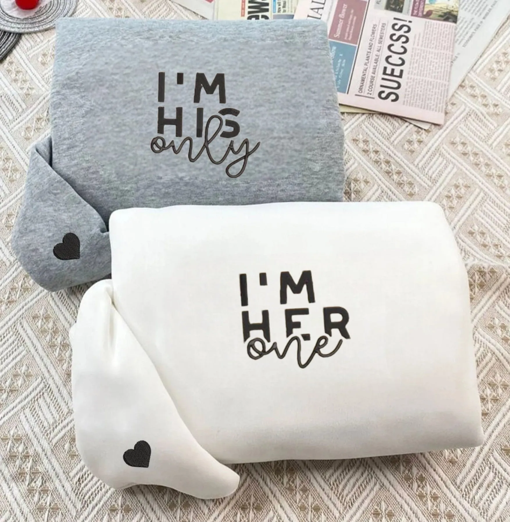 "I'm His Only I'm Her One" Couple Sweatshirts - Custom Embroidered Matching Hoodies For Couples