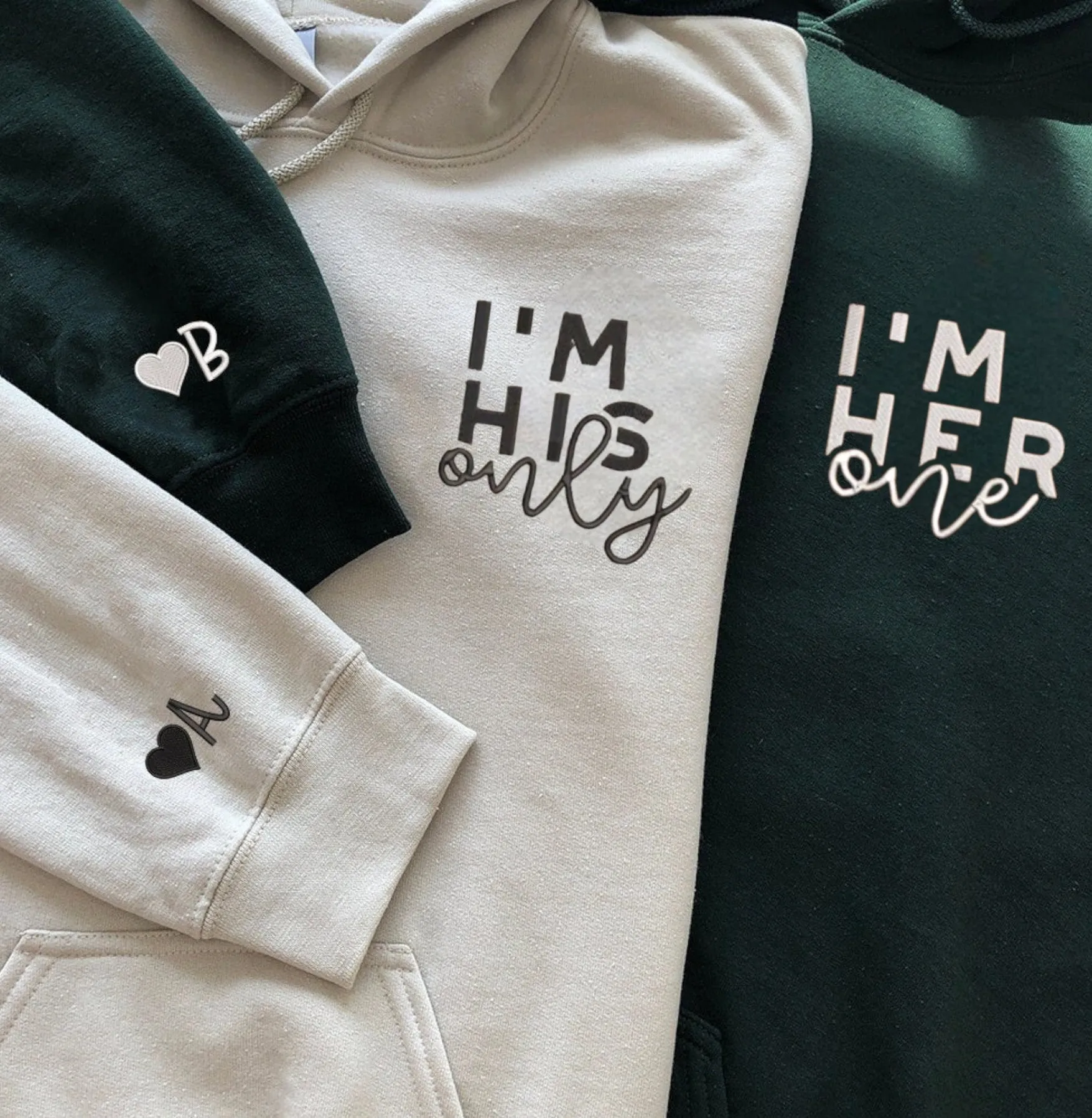 "I'm His Only I'm Her One" Couple Sweatshirts - Custom Embroidered Matching Hoodies For Couples