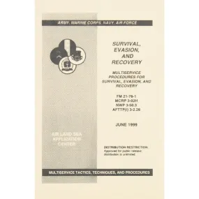 Survival, Evasion and Recovery Handbook