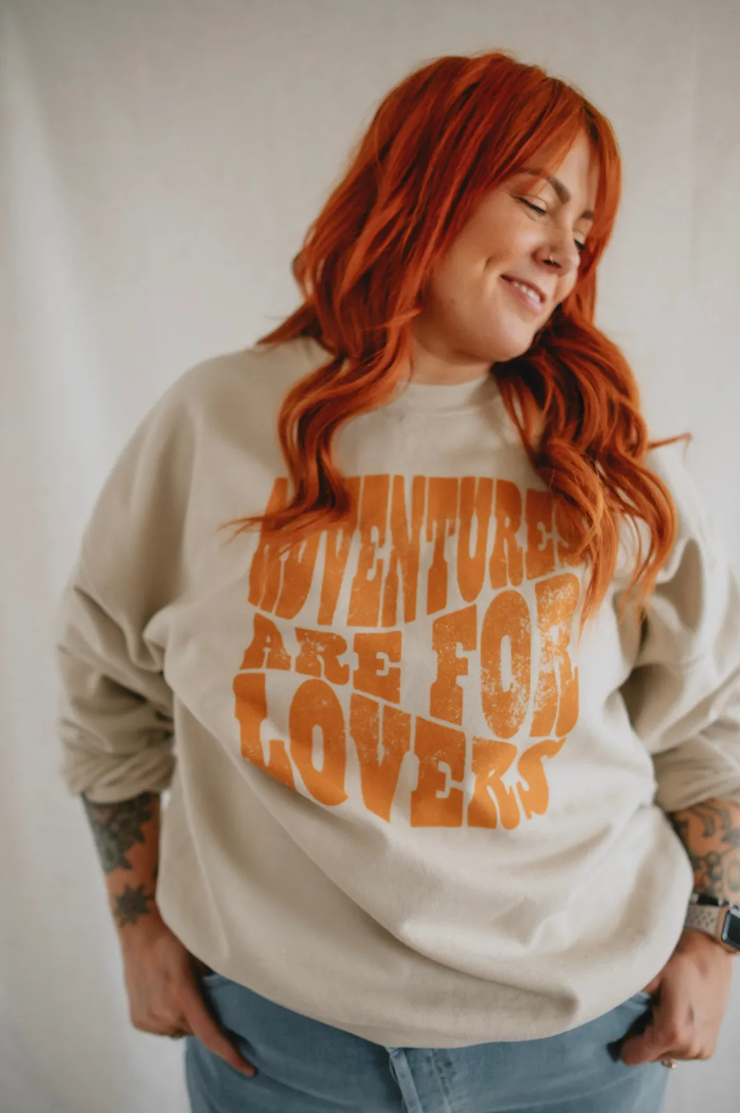 The Adventures Are For Lovers Sweatshirt